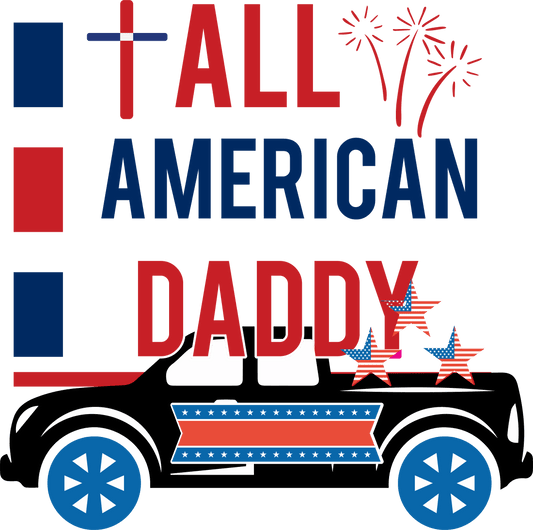 All American Daddy - 1050 Ready to Press DTF Transfer  Buy Bulk DTF   