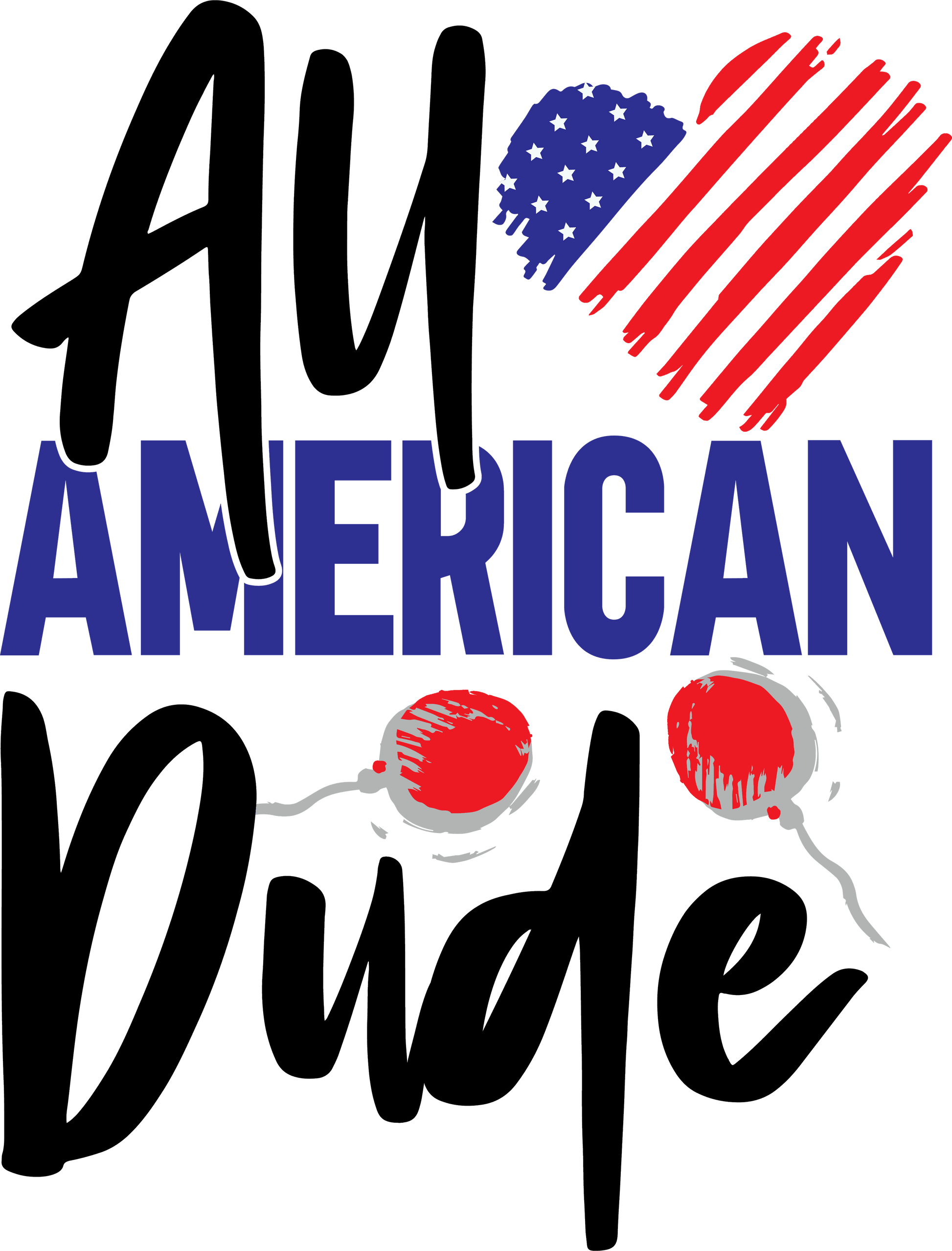 All American Dude - 1051 Ready to Press DTF Transfer