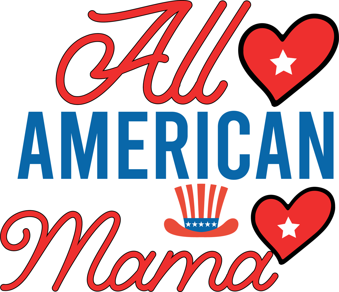 All American Mama - 1060 Ready to Press DTF Transfer