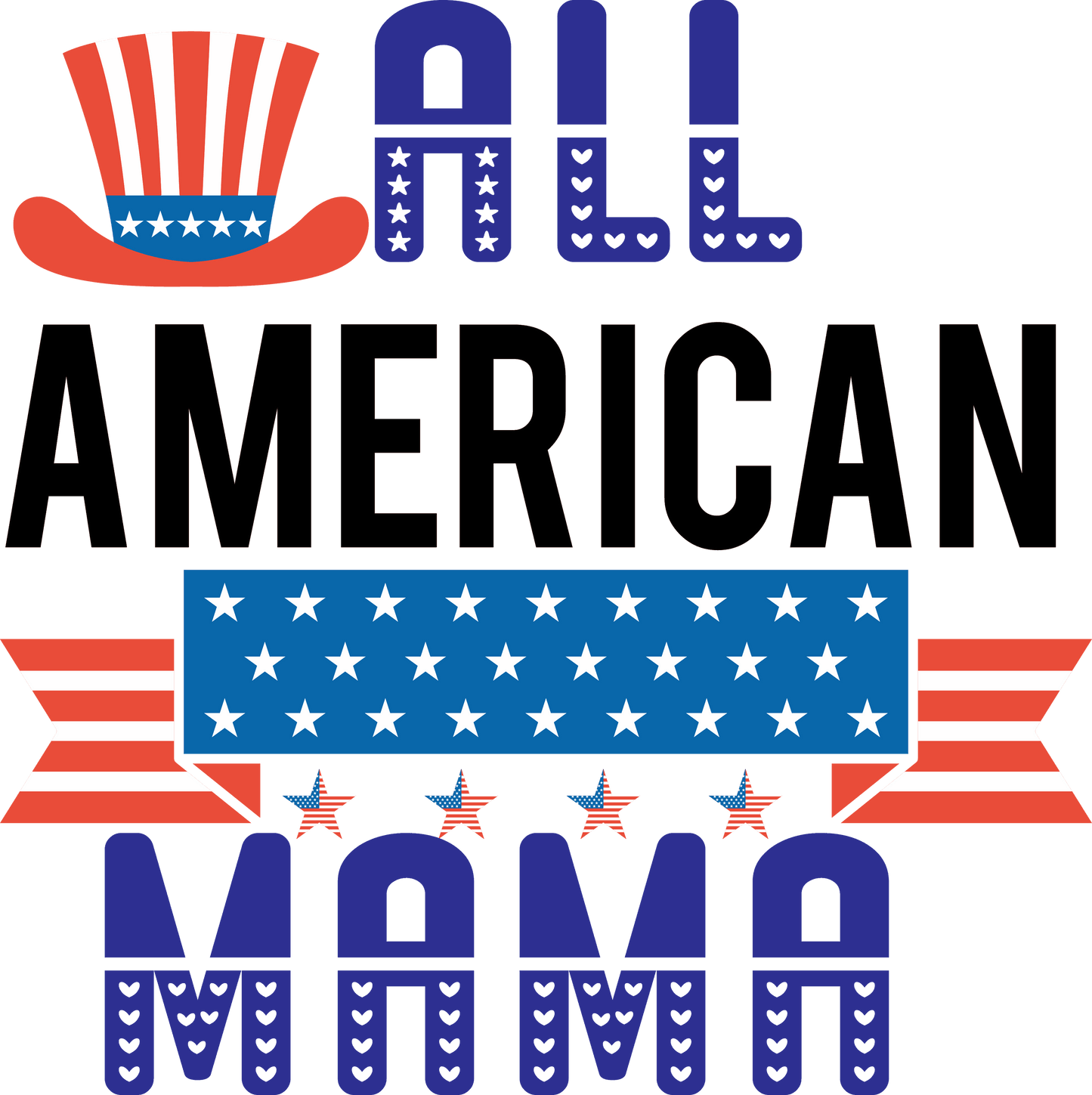 All American Mama - 1059 Ready to Press DTF Transfer  Buy Bulk DTF   