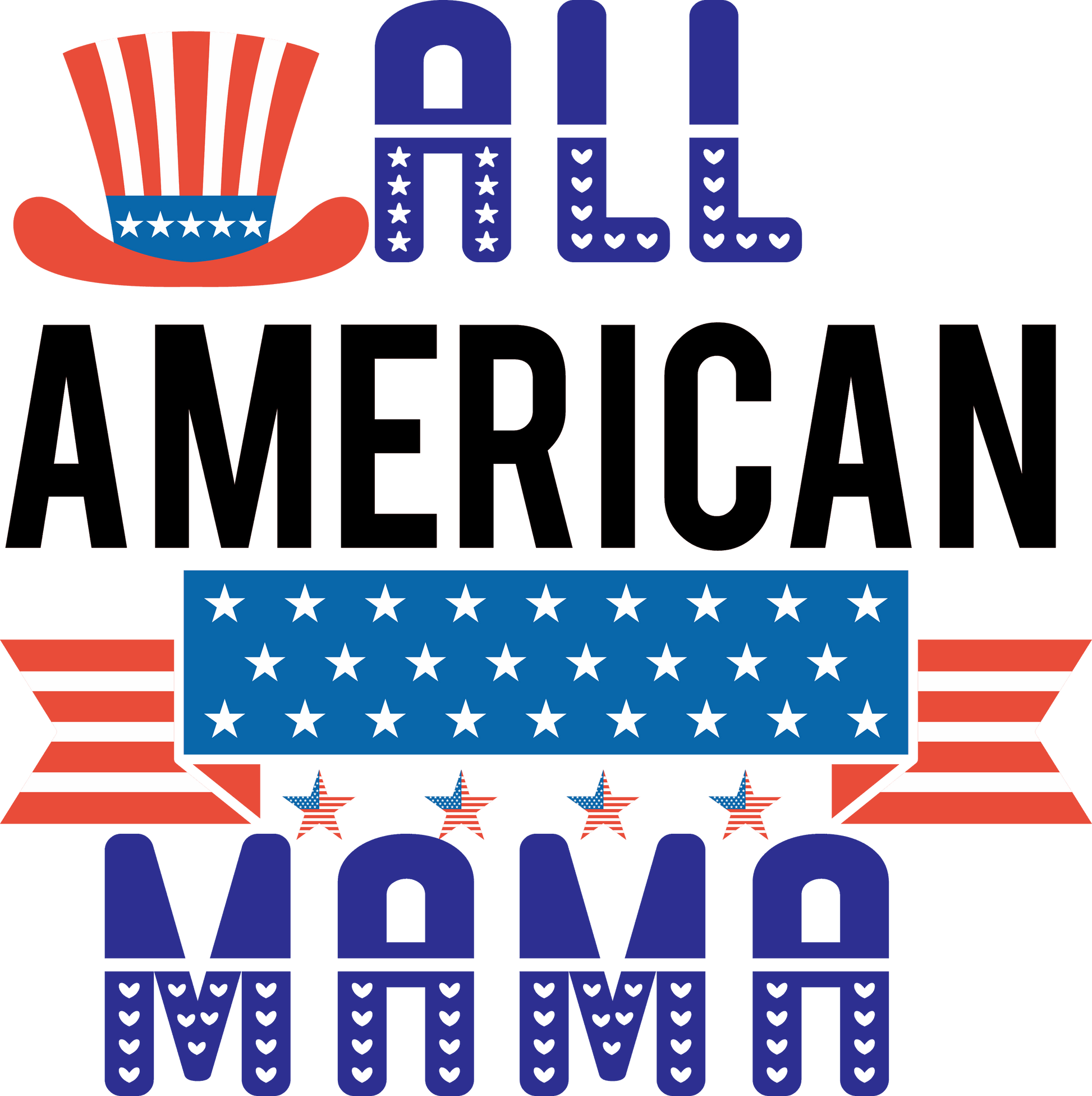 All American Mama - 1059 Ready to Press DTF Transfer