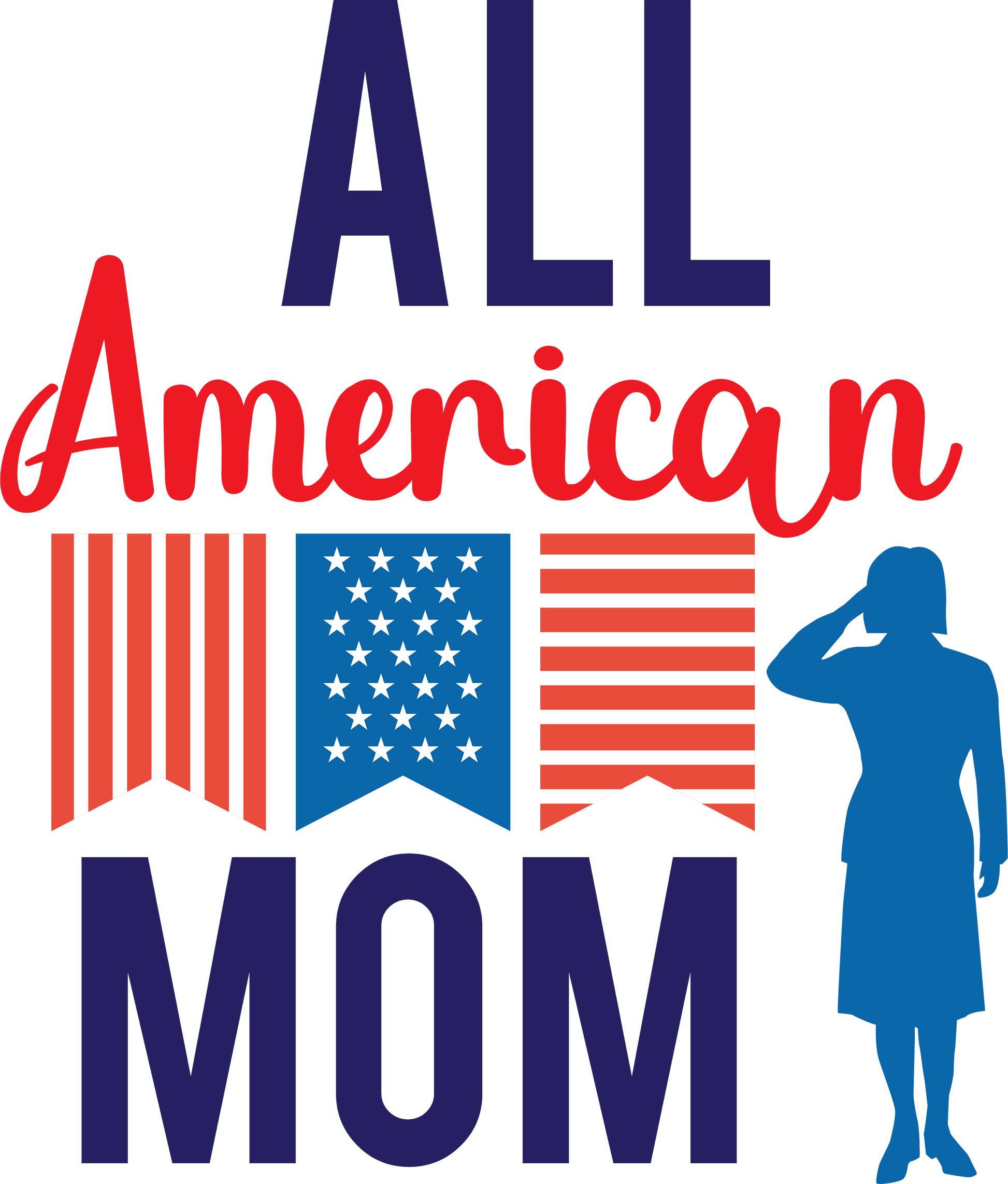 All American Mom - 1062 Ready to Press DTF Transfer