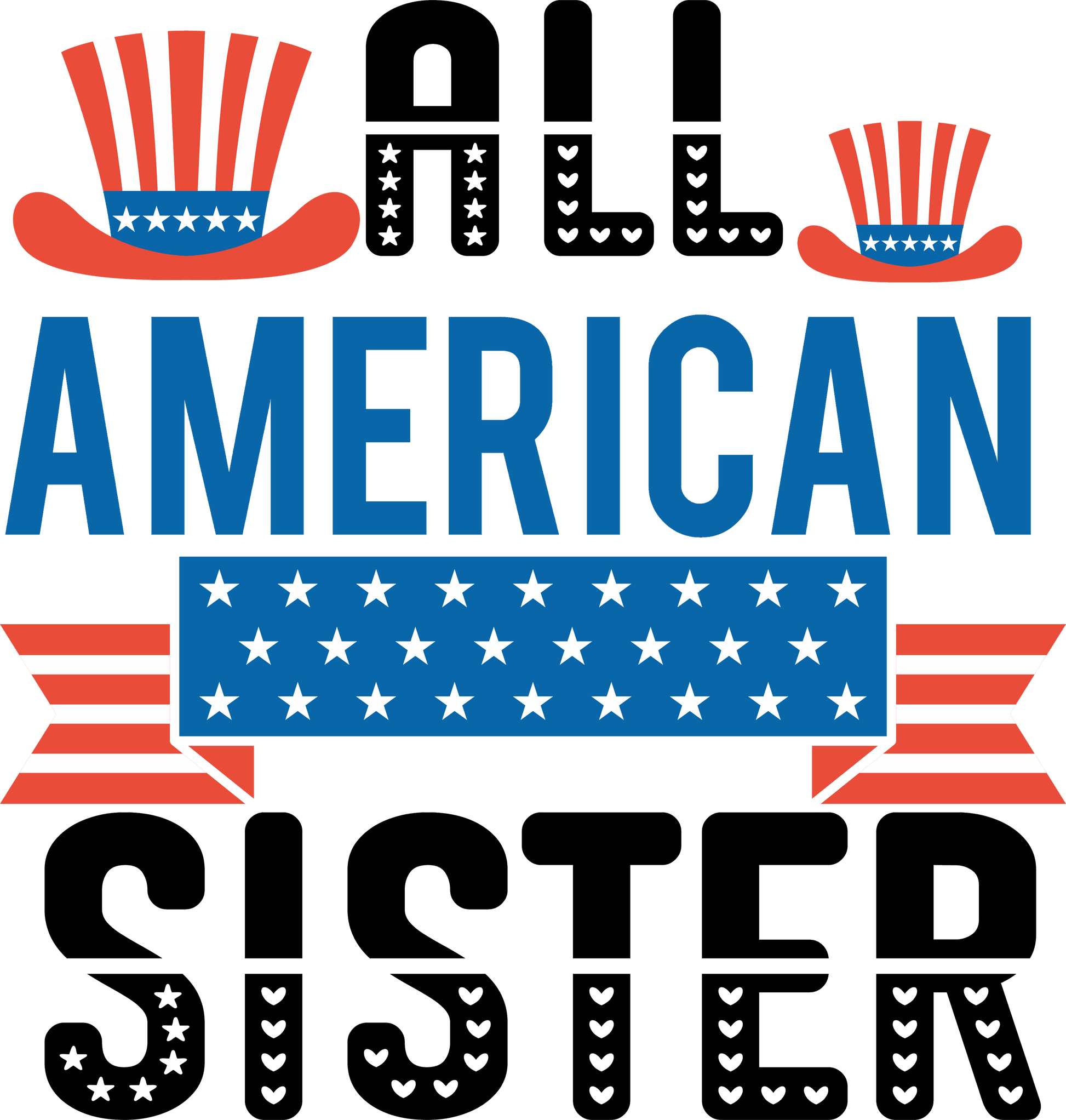 All American Sister - 1063 Ready to Press DTF Transfer  Buy Bulk DTF   