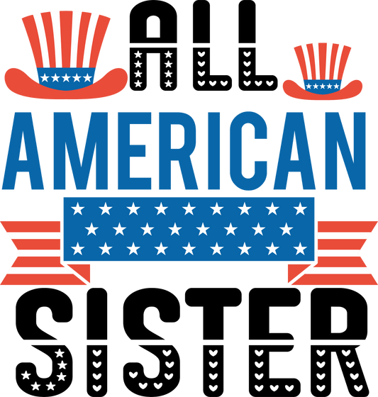 All American Sister - 1063 Ready to Press DTF Transfer  Buy Bulk DTF   