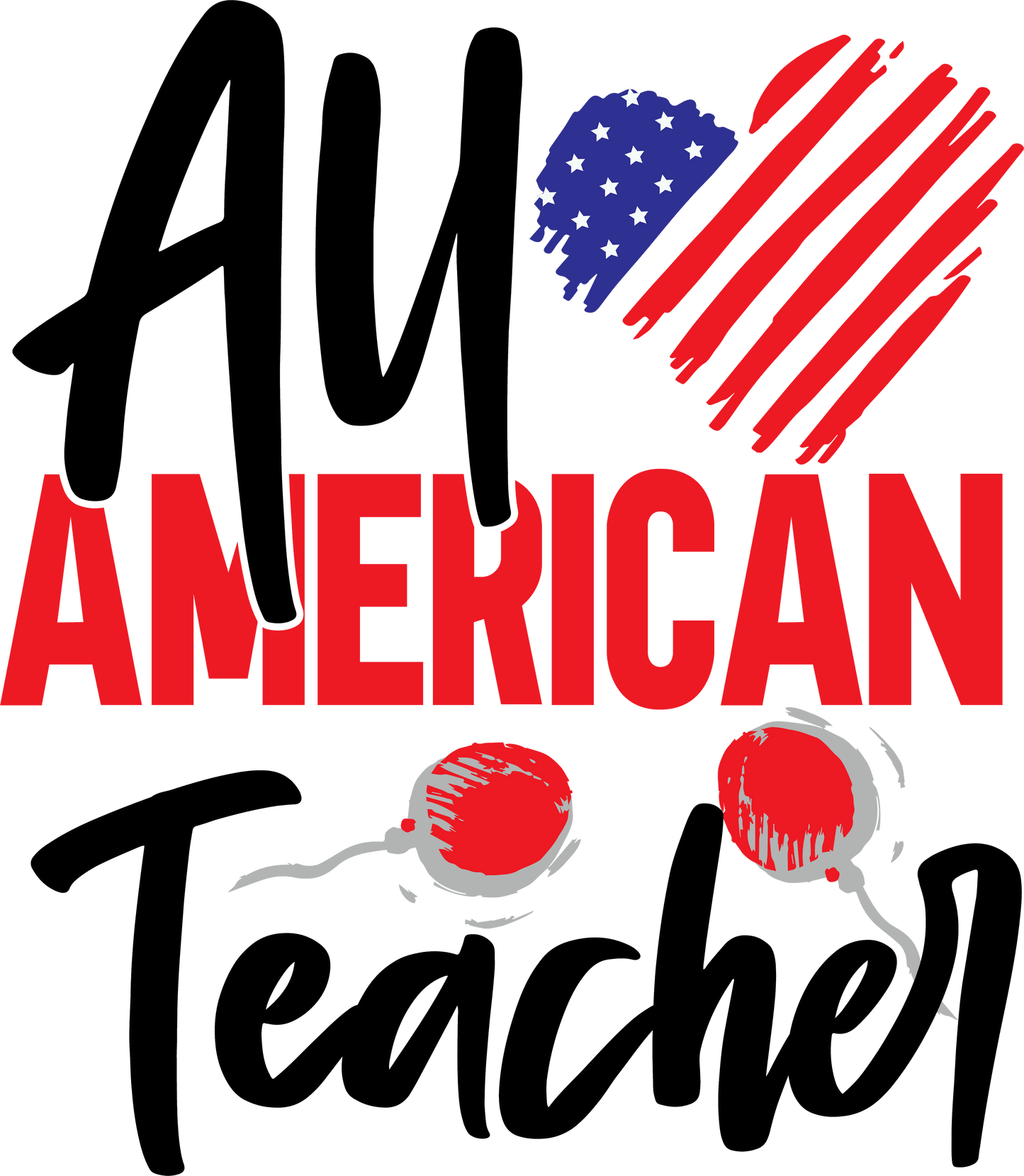 All American Teacher - 1065 Ready to Press DTF Transfer  Buy Bulk DTF   