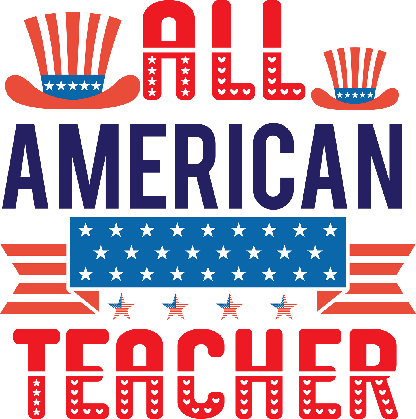 All American Teacher - 1066 Ready to Press DTF Transfer