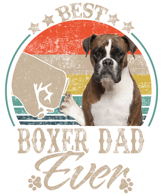 Best Boxer Dad Ready To Press DTF Transfer