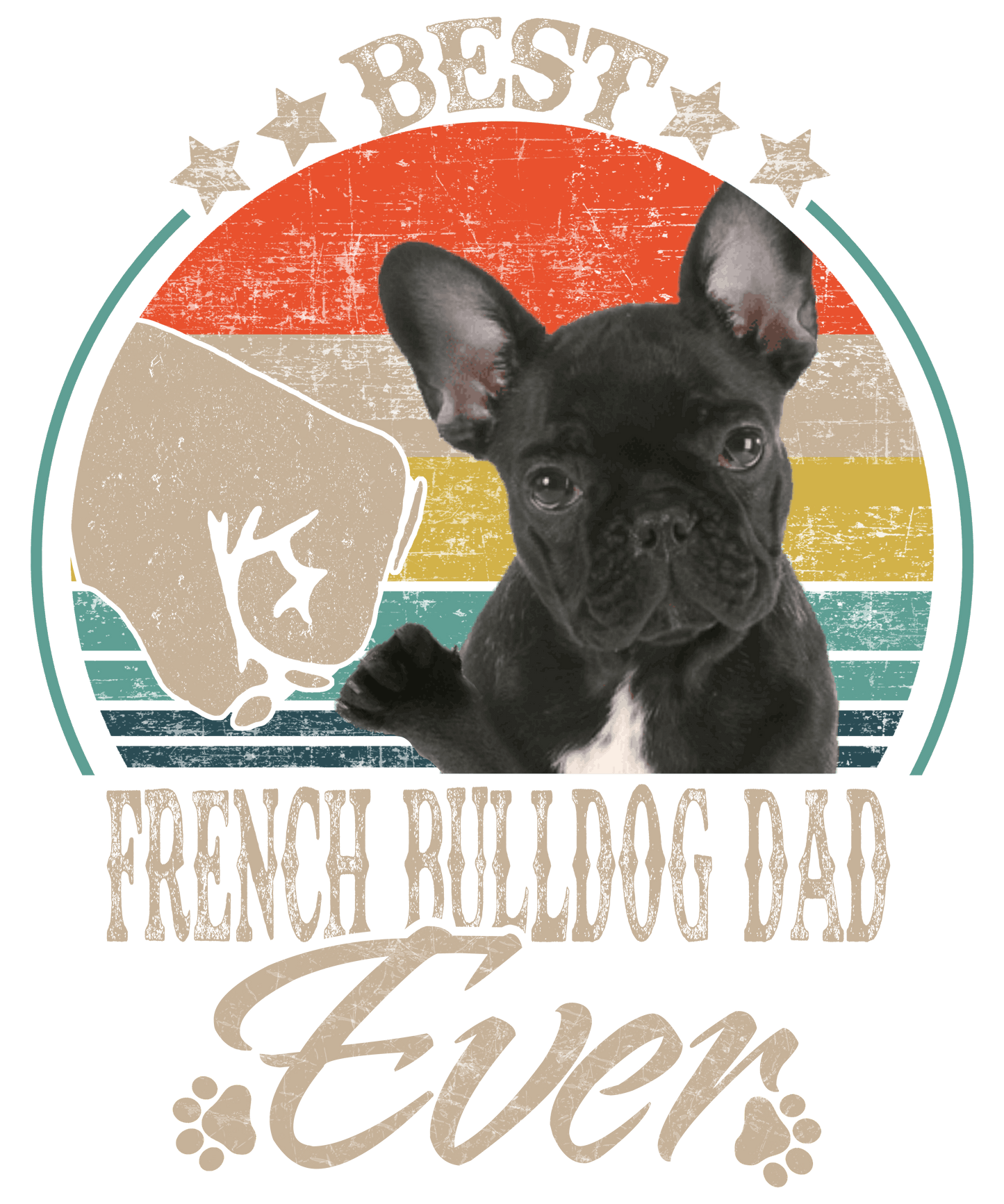 Best French Bulldog Dad Ready To Press DTF Transfer