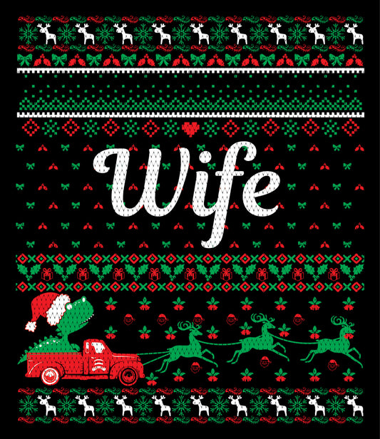 Christmas Design Wife Ugly Sweater Party Ready To Press DTF Transfer
