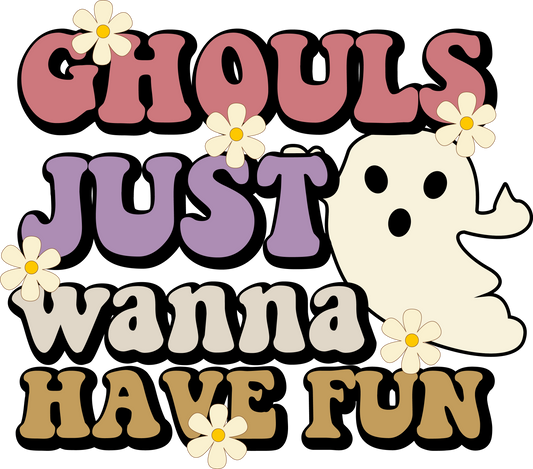 Ghouls Just Wanna Have Fun Ghost and Flowers Ready To Press DTF Transfer