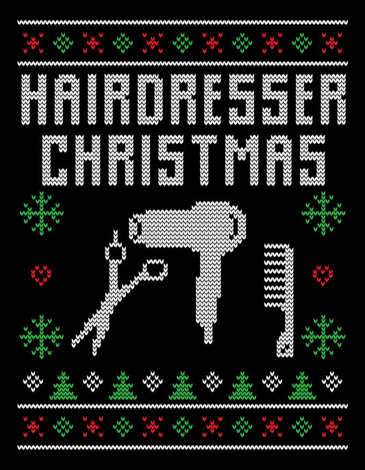 Hairdresser Ugly Christmas Sweater Party Ready To Press DTF Transfer