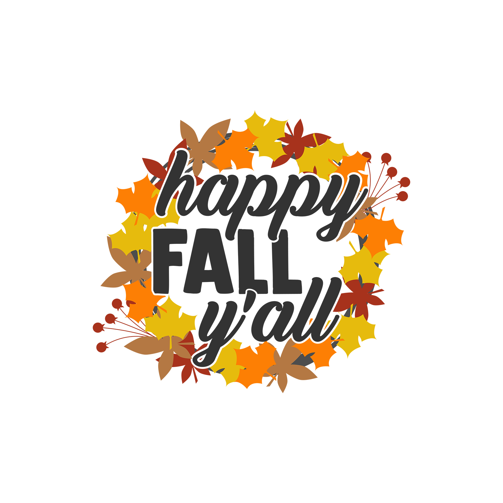 Happy Fall Y'all - Ready To Press DTF Transfers