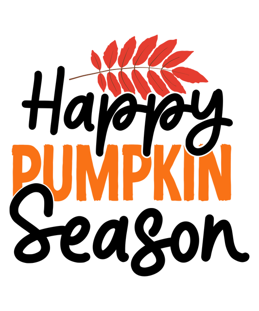 Happy Pumpkin Season-01 Ready To Press DTF Transfer