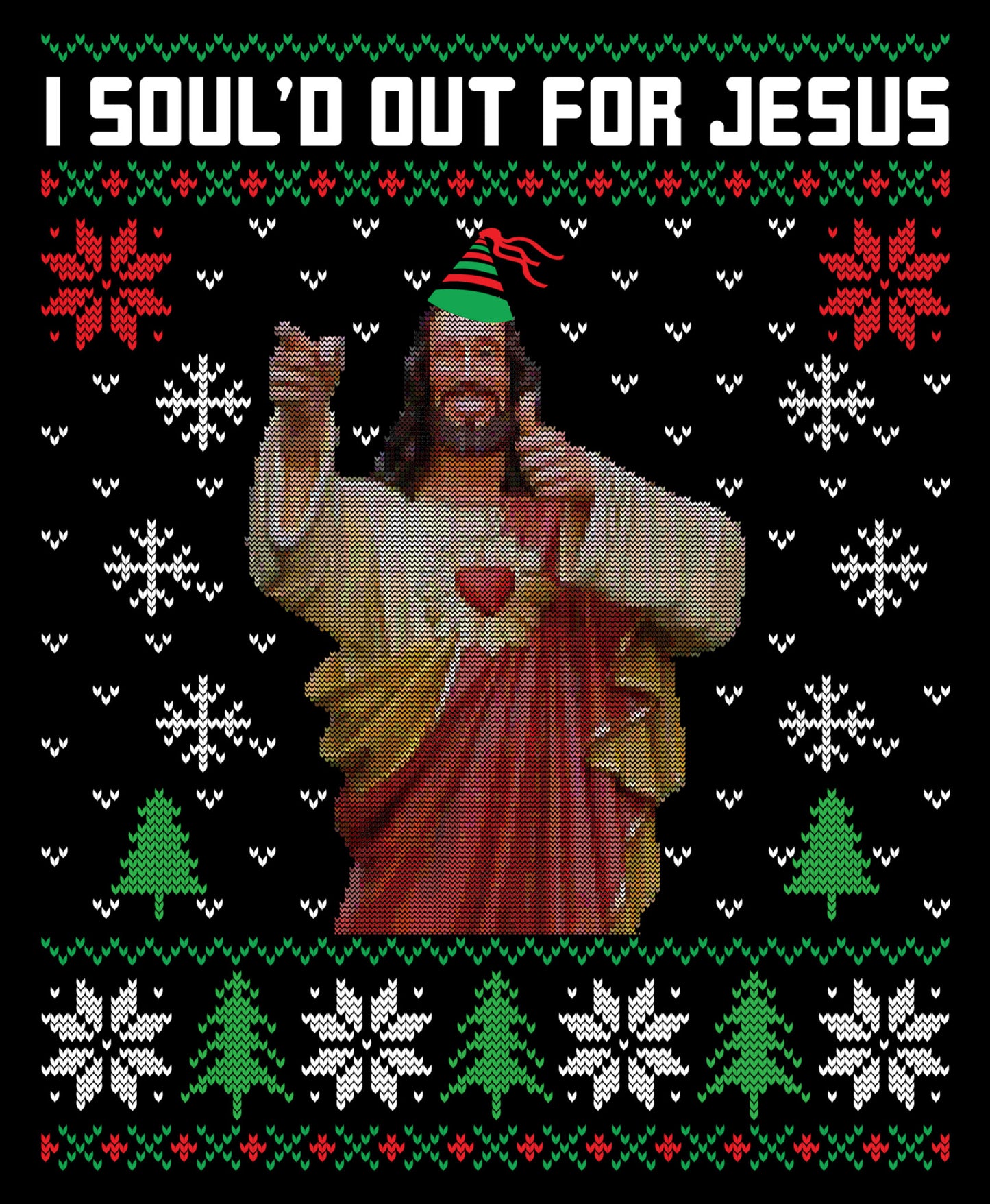 I Sould Out For Jesus Christmas Ugly Sweater Party Ready To Press DTF Transfer  Buy Bulk DTF   