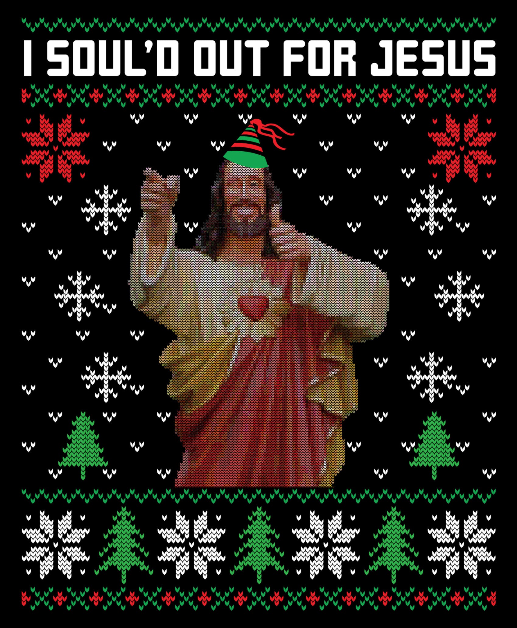 I Sould Out For Jesus Christmas Ugly Sweater Party Ready To Press DTF Transfer