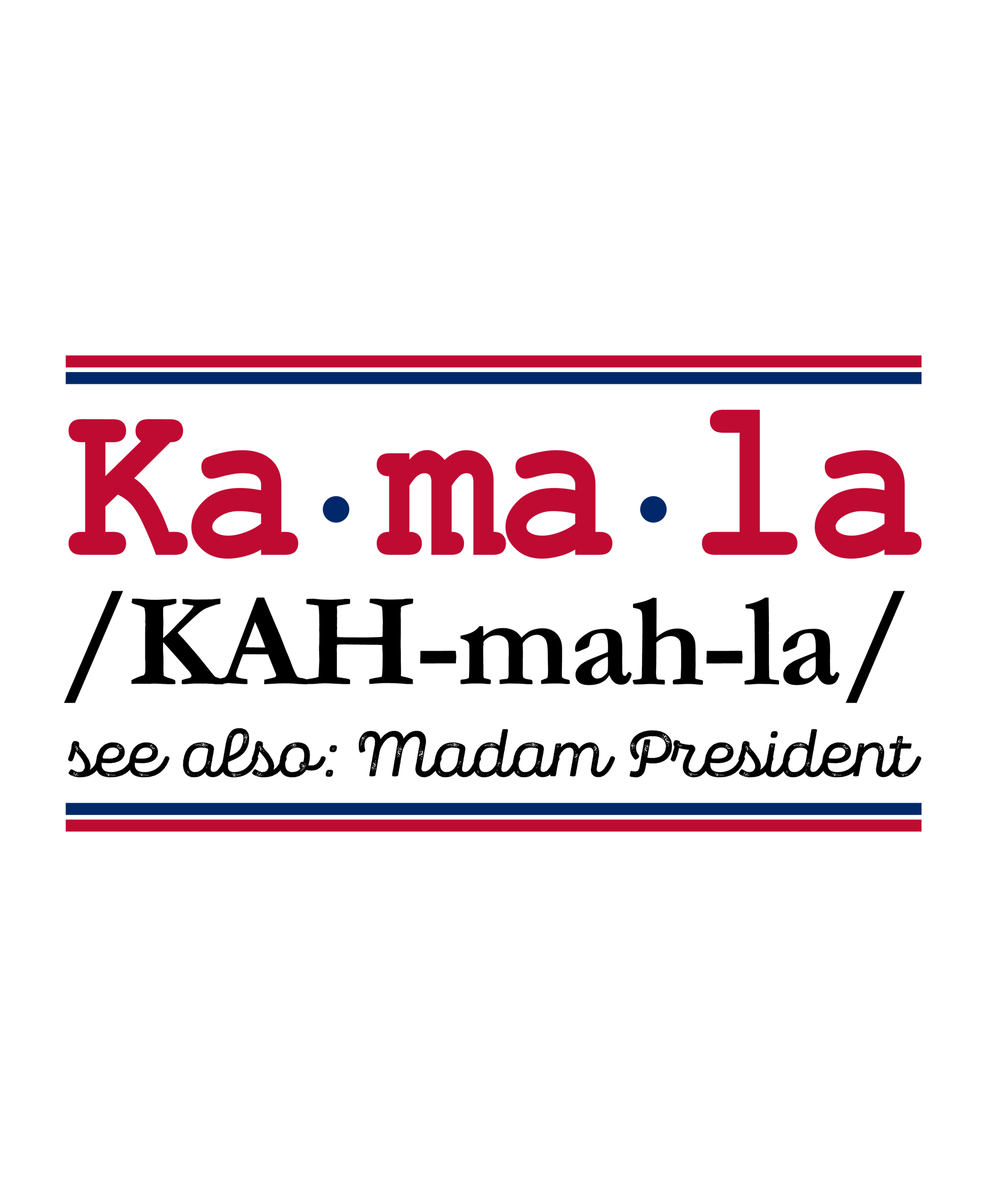 Kamala - Ready To Press DTF Transfers