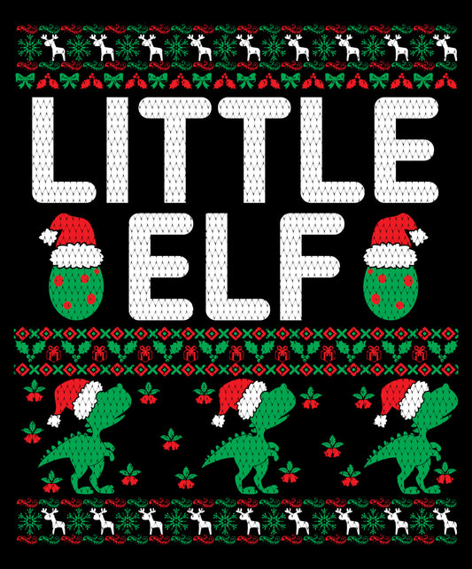 Little Elf Christmas Ugly Sweater Party Ready To Press DTF Transfer