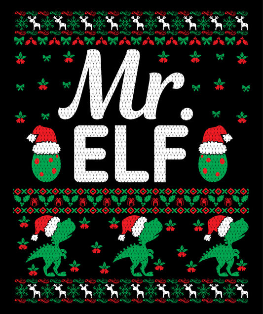 Mr. Elf Christmas Ugly Sweater Party Ready To Press DTF Transfer