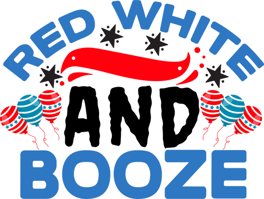 Red White And Booze - 1190 Ready to Press DTF Transfer