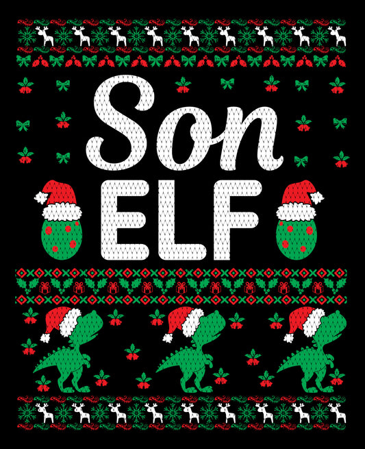 Son Elf Christmas Ugly Sweater Party Ready To Press DTF Transfer