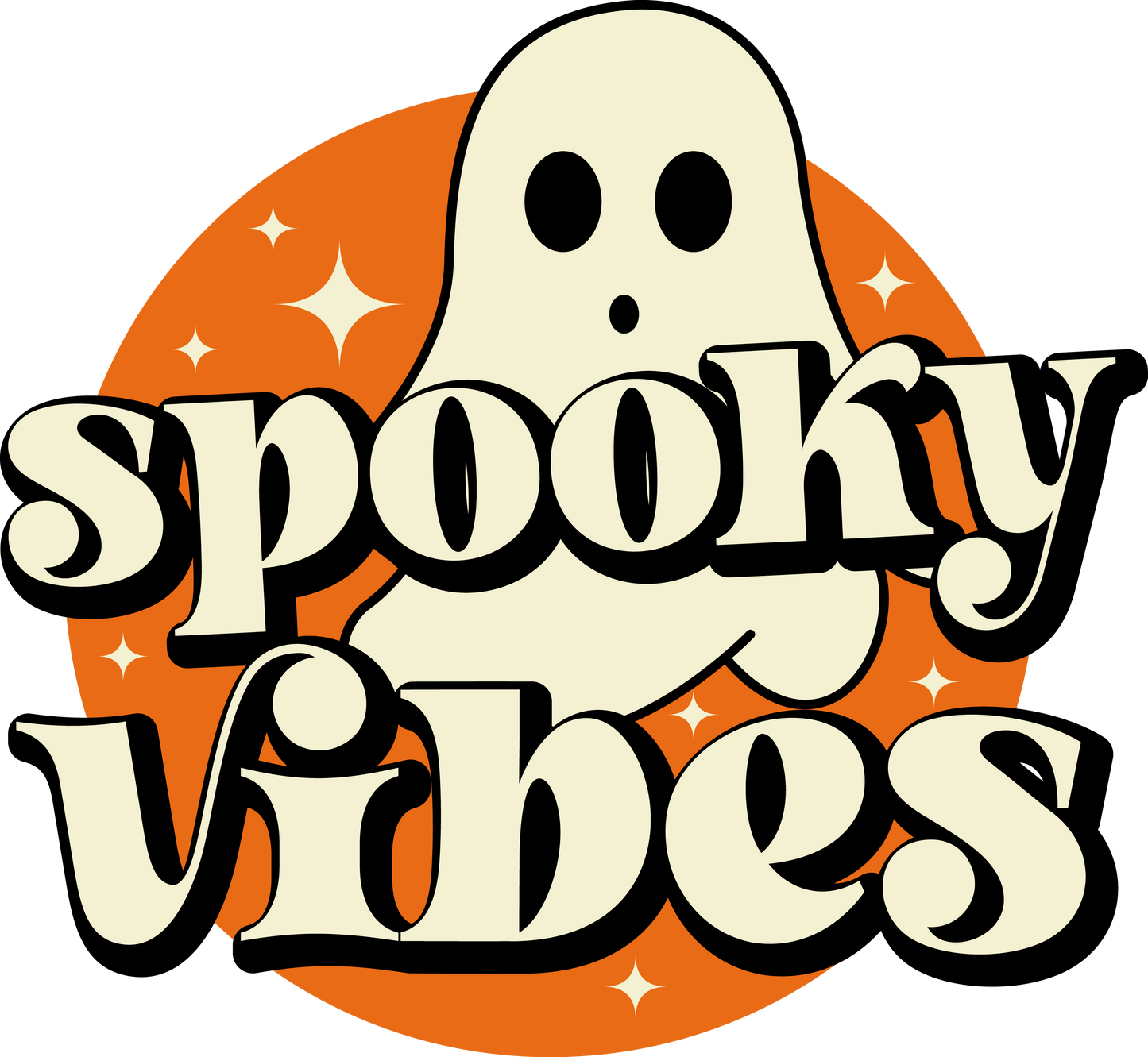 Spooky Vibes Ready To Press DTF Transfer