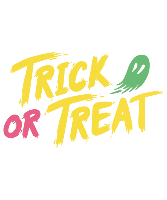 Trick or Treat 2 Ready To Press DTF Transfer