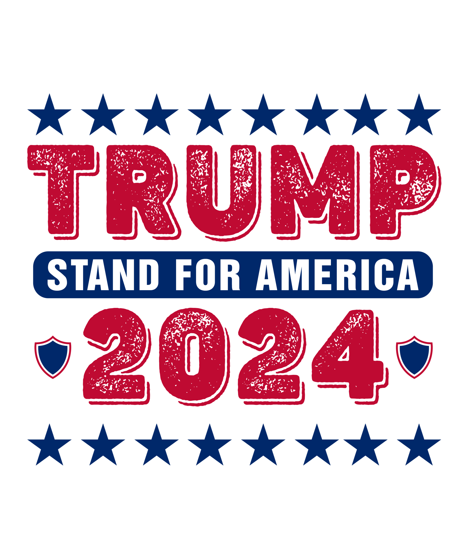 Trump Stand For America 2024 - Ready To Press DTF Transfers