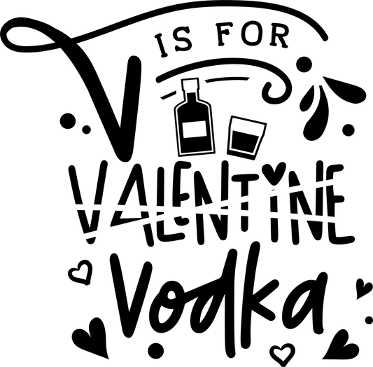 V Is For Valentine - Black 01 - Ready To Press DTF Transfers