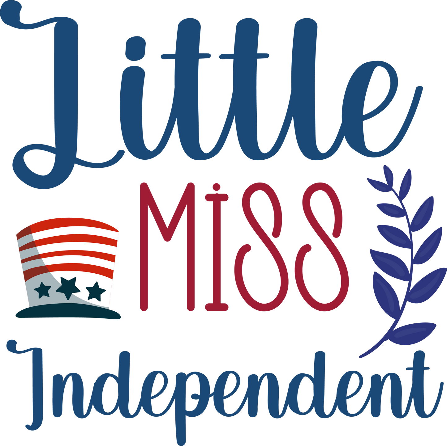 Little Miss Independent - 1148 Ready to Press DTF Transfer  Buy Bulk DTF   